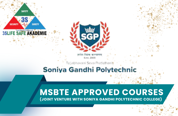 3S Life Safe Akademie in joint venture with Soniya Gandhi Polytechnic, showcasing advanced safety education and training approved by MSBTE